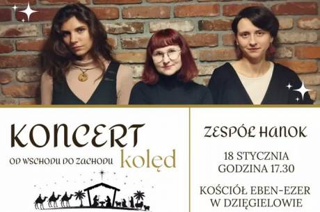 Koncert Kolęd "Od wschodu do zachodu"